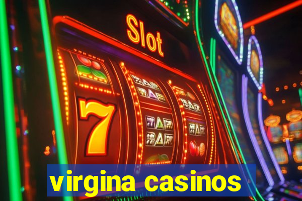 virgina casinos