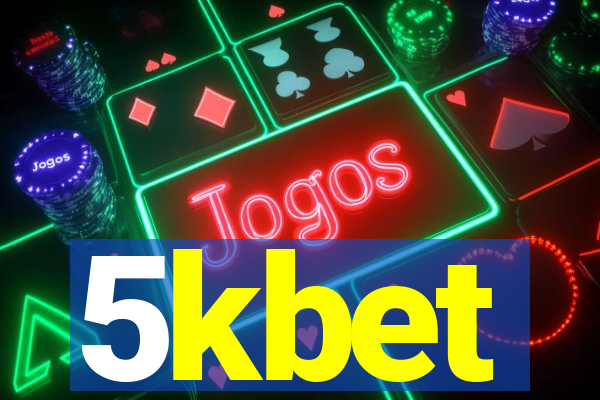 5kbet