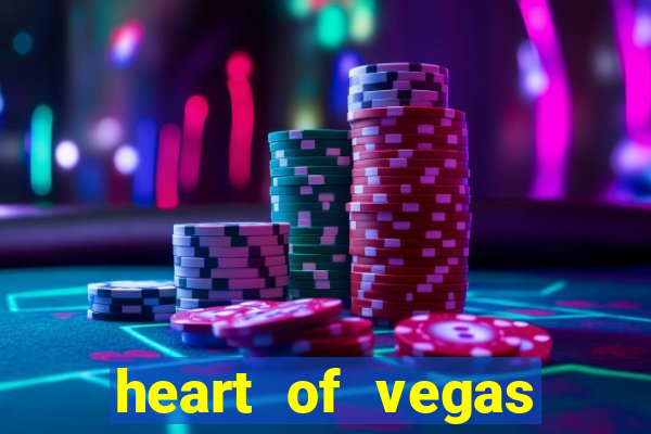 heart of vegas slots casino facebook