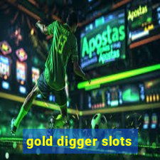 gold digger slots