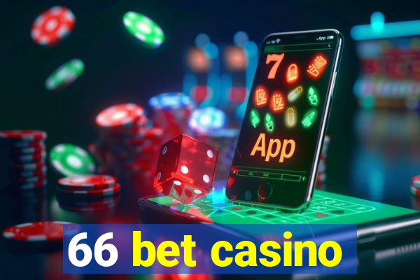 66 bet casino