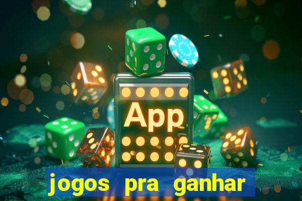 jogos pra ganhar dinheiro de verdade via pix