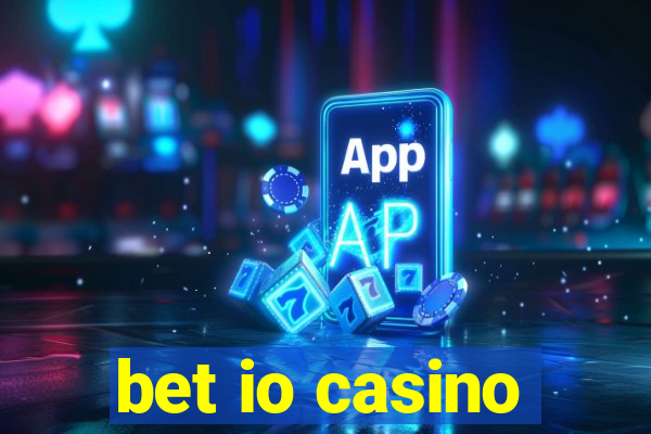 bet io casino