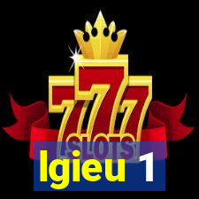 lgieu 1