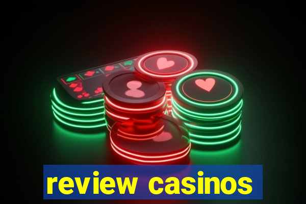 review casinos