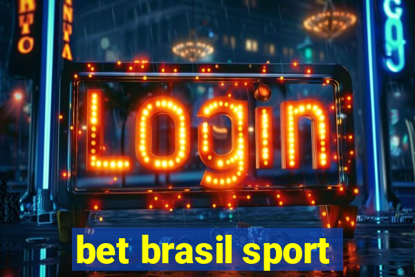 bet brasil sport