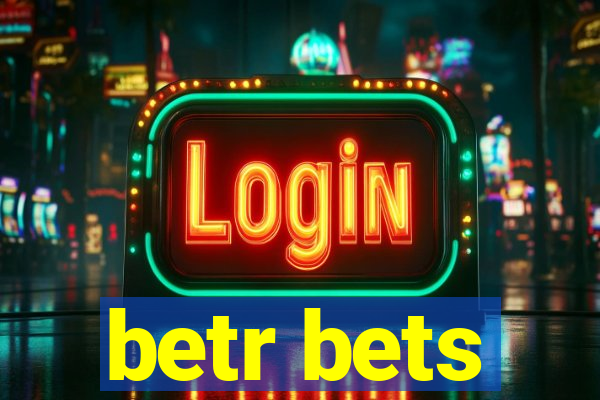 betr bets