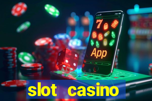 slot casino dinheiro real