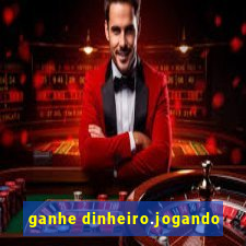 ganhe dinheiro.jogando