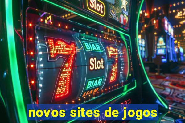 novos sites de jogos