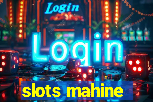 slots mahine