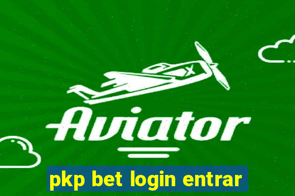 pkp bet login entrar