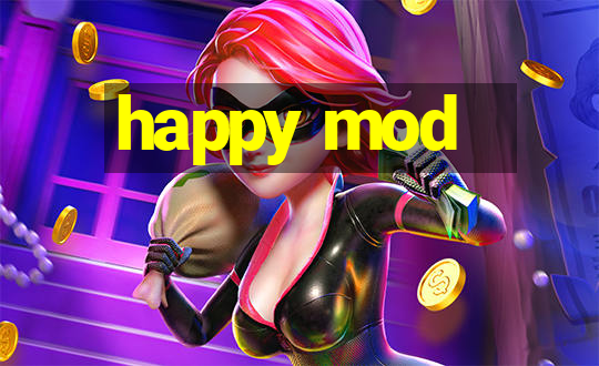 happy mod