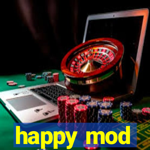 happy mod