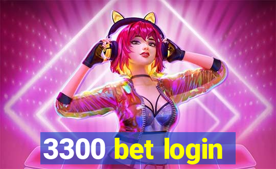 3300 bet login