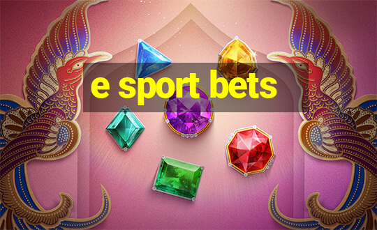 e sport bets