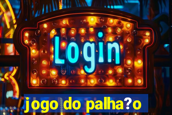 jogo do palha?o