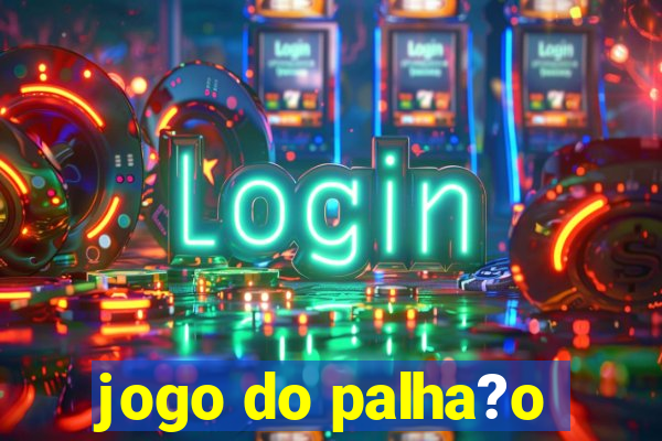 jogo do palha?o