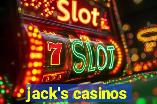 jack's casinos