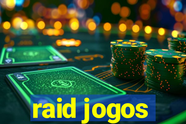 raid jogos