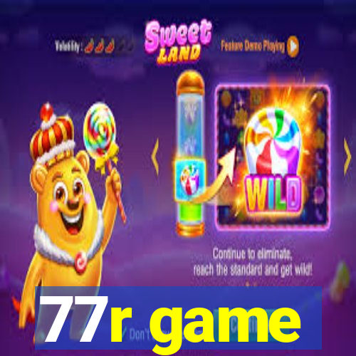 77r game