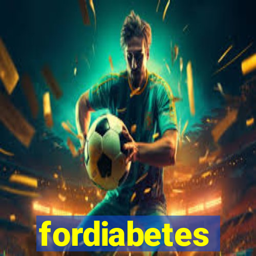 fordiabetes