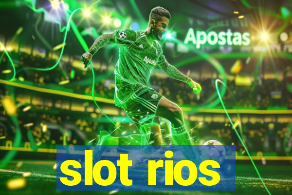 slot rios