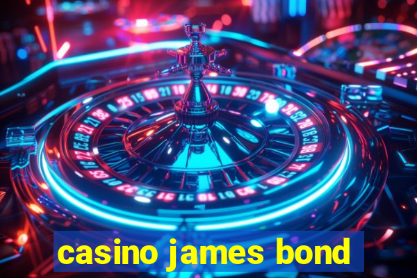 casino james bond