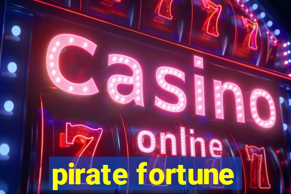 pirate fortune