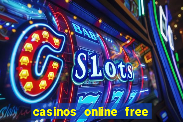 casinos online free money no deposit