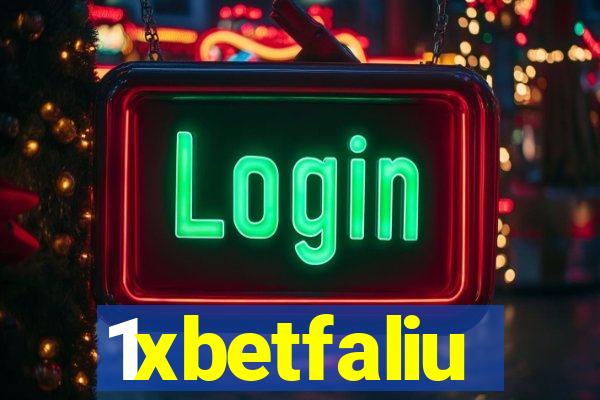 1xbetfaliu