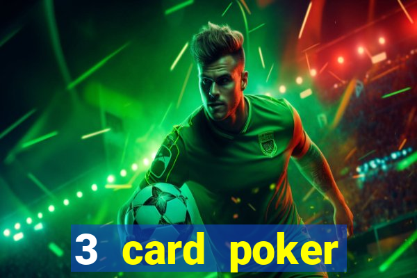 3 card poker casino rules