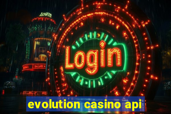 evolution casino api