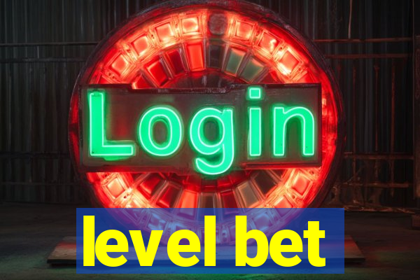 level bet