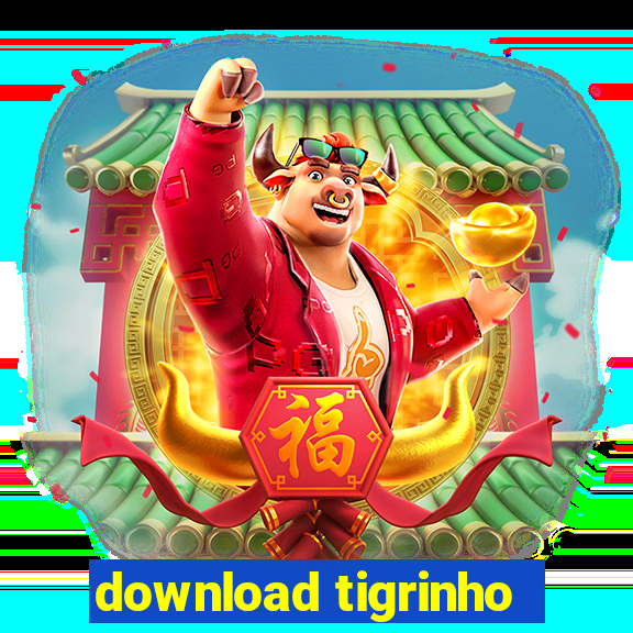 download tigrinho