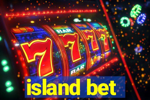 island bet