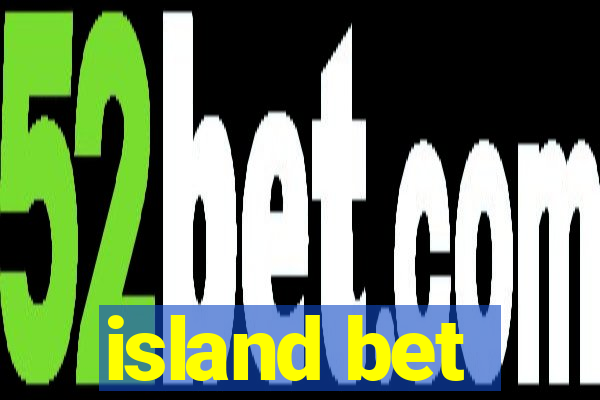 island bet