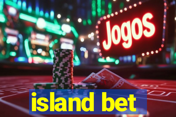 island bet