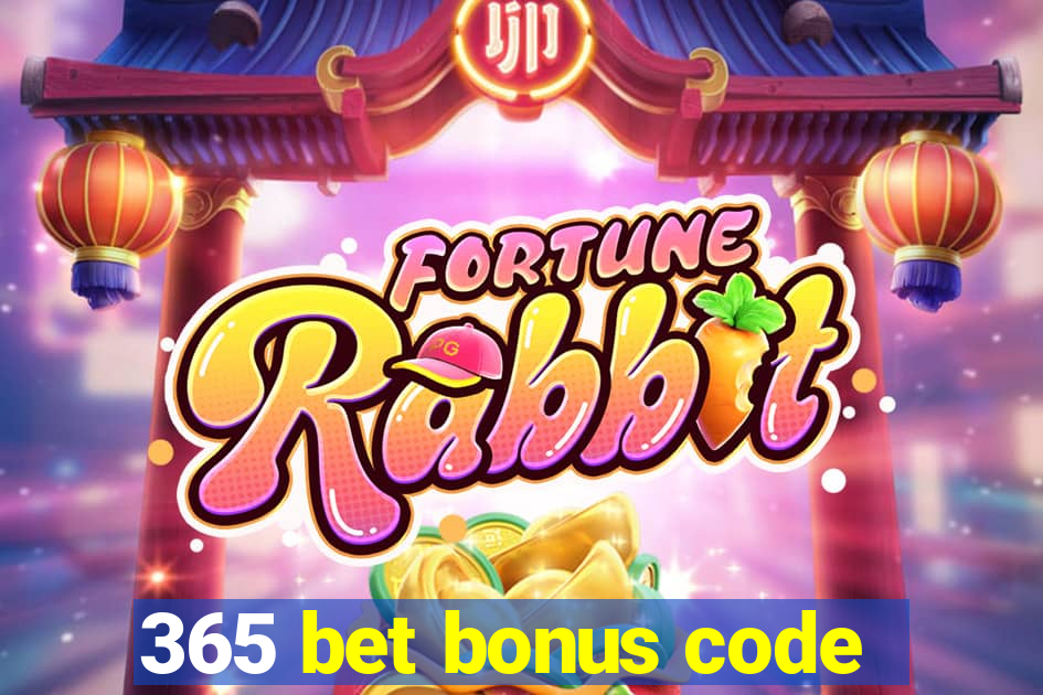 365 bet bonus code