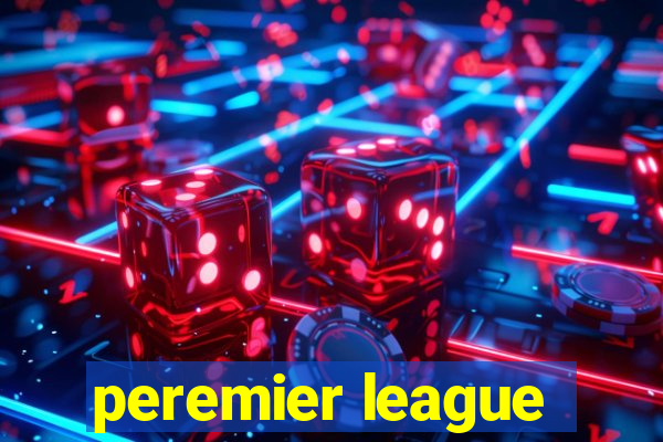 peremier league