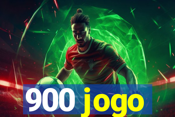 900 jogo