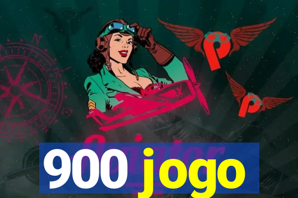 900 jogo