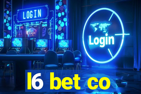 l6 bet co