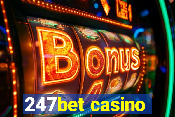 247bet casino