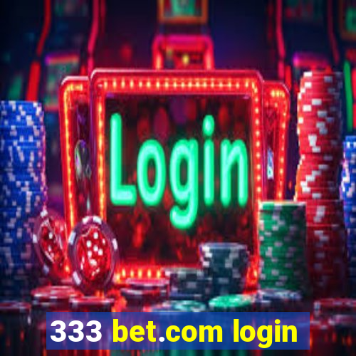 333 bet.com login