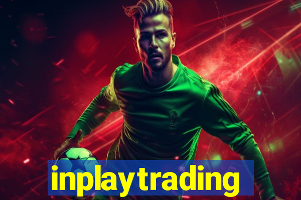 inplaytrading