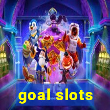 goal slots