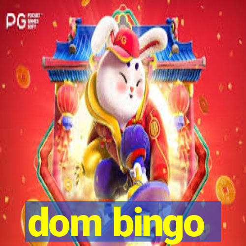 dom bingo