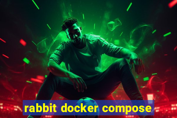 rabbit docker compose