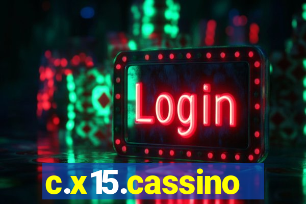 c.x15.cassino